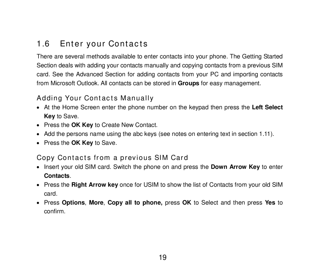 ZTE F858 user manual Enter your Contacts, Adding Your Contacts Manually, Copy Contacts from a previous SIM Card 