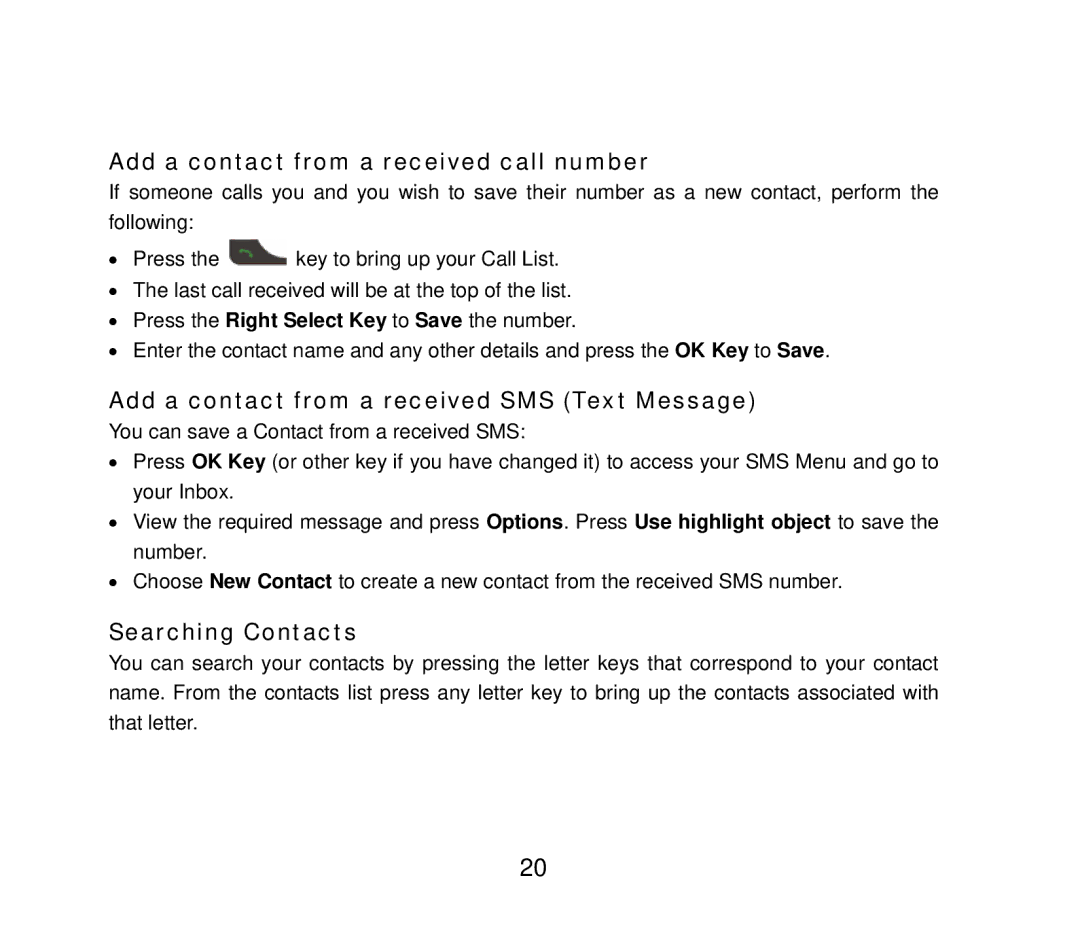 ZTE F858 Add a contact from a received call number, Add a contact from a received SMS Text Message, Searching Contacts 
