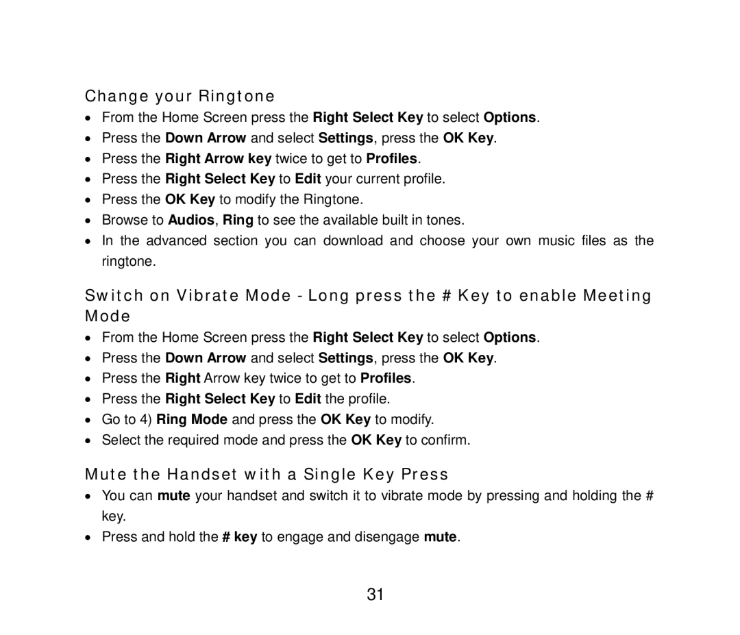 ZTE F858 user manual Change your Ringtone, Mute the Handset with a Single Key Press 