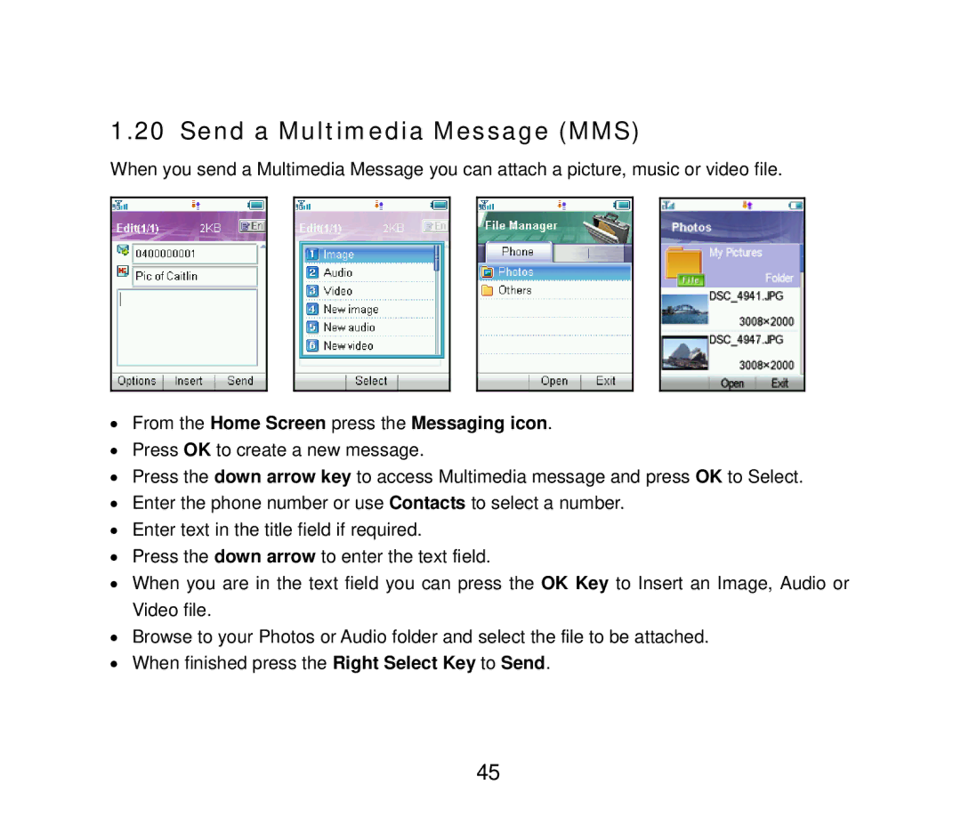 ZTE F858 user manual Send a Multimedia Message MMS, From the Home Screen press the Messaging icon 