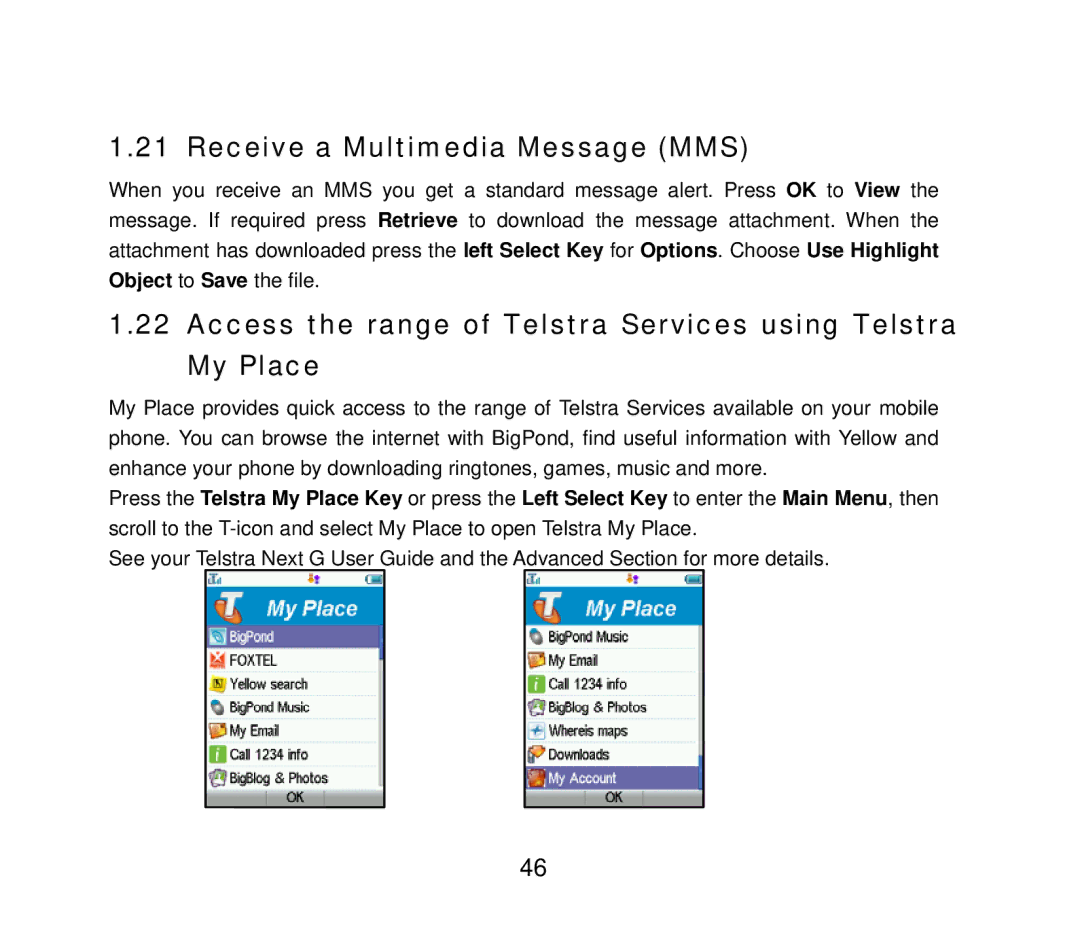 ZTE F858 user manual Receive a Multimedia Message MMS, Access the range of Telstra Services using Telstra My Place 