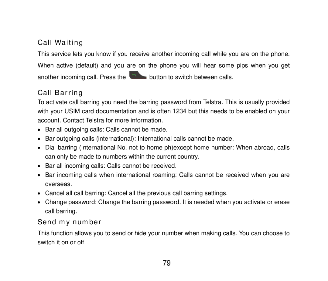 ZTE F858 user manual Call Waiting, Call Barring, Send my number 