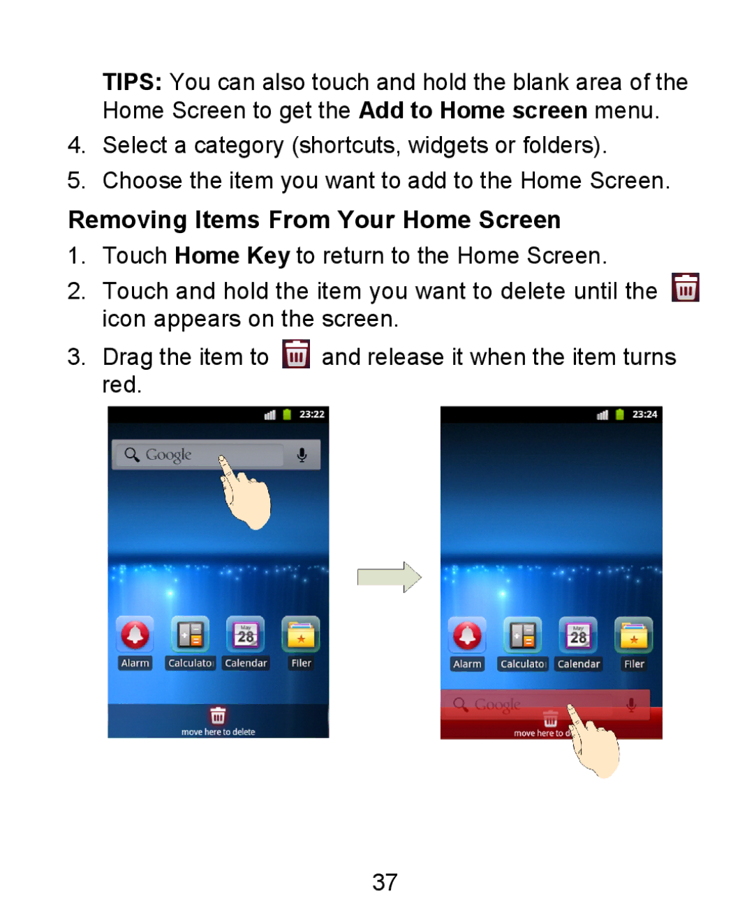 ZTE KIS user manual Removing Items From Your Home Screen 