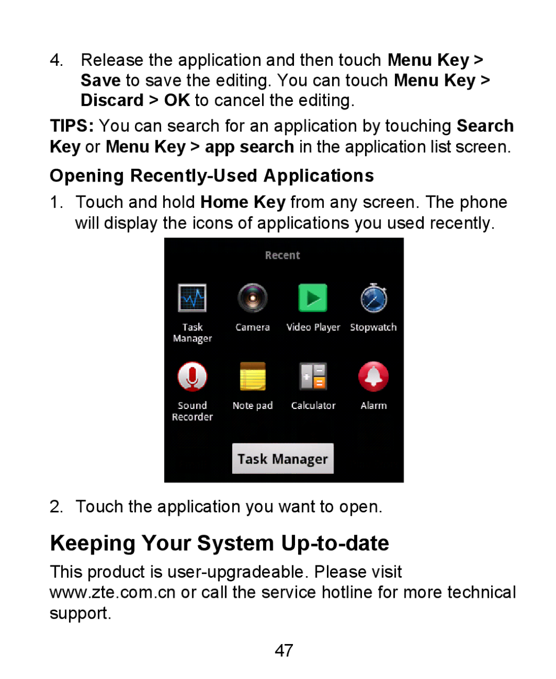 ZTE KIS user manual Keeping Your System Up-to-date, Opening Recently-Used Applications 