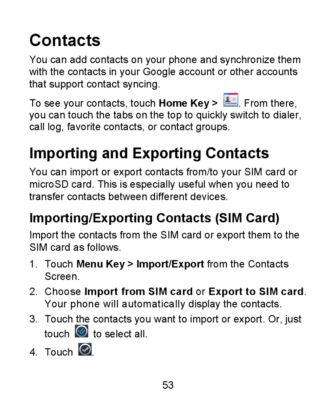 ZTE KIS user manual Importing and Exporting Contacts, Importing/Exporting Contacts SIM Card 