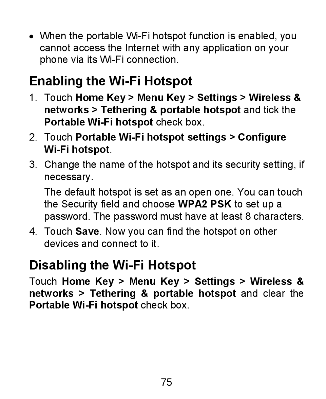 ZTE KIS user manual Enabling the Wi-Fi Hotspot, Disabling the Wi-Fi Hotspot 