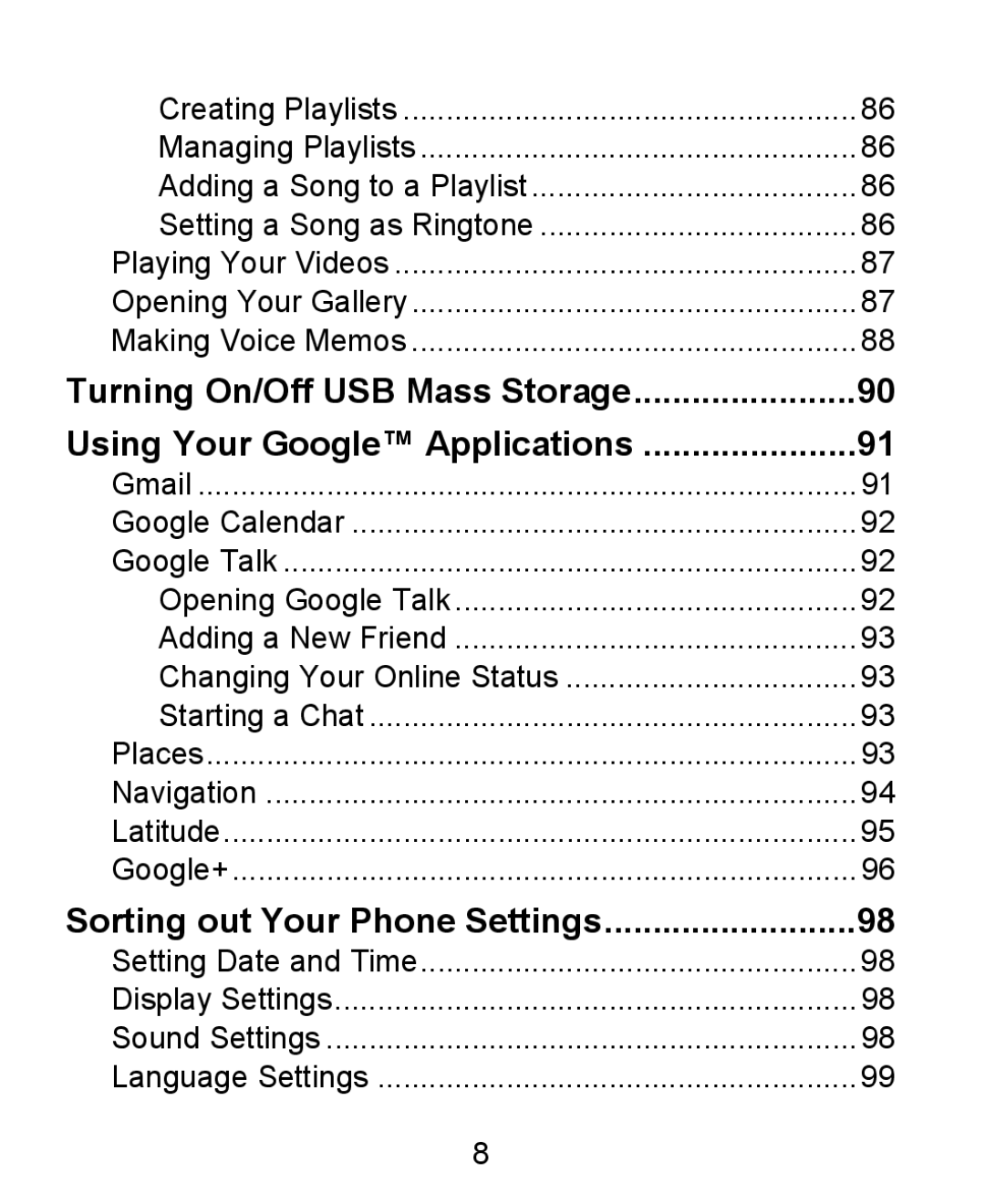 ZTE KIS user manual Sorting out Your Phone Settings 