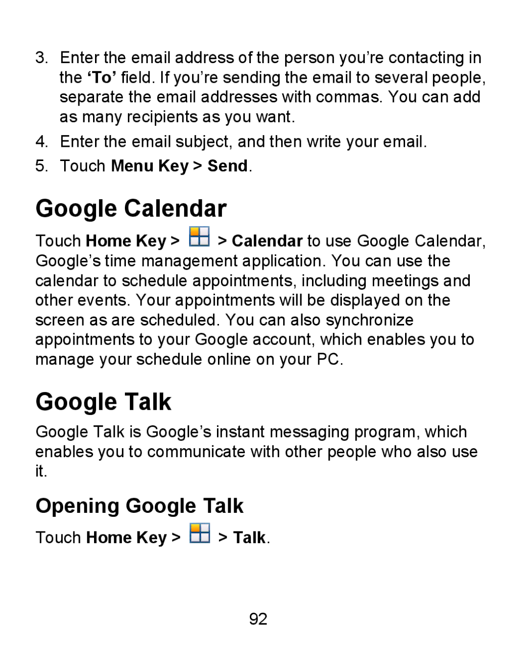 ZTE KIS user manual Google Calendar, Opening Google Talk, Touch Menu Key Send, Touch Home Key Talk 