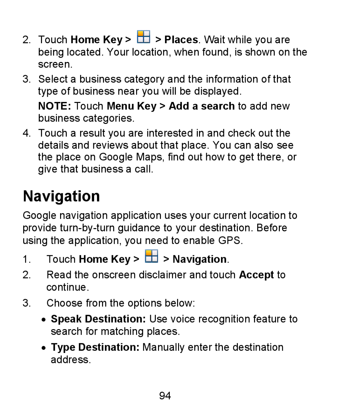 ZTE KIS user manual Touch Home Key Navigation 