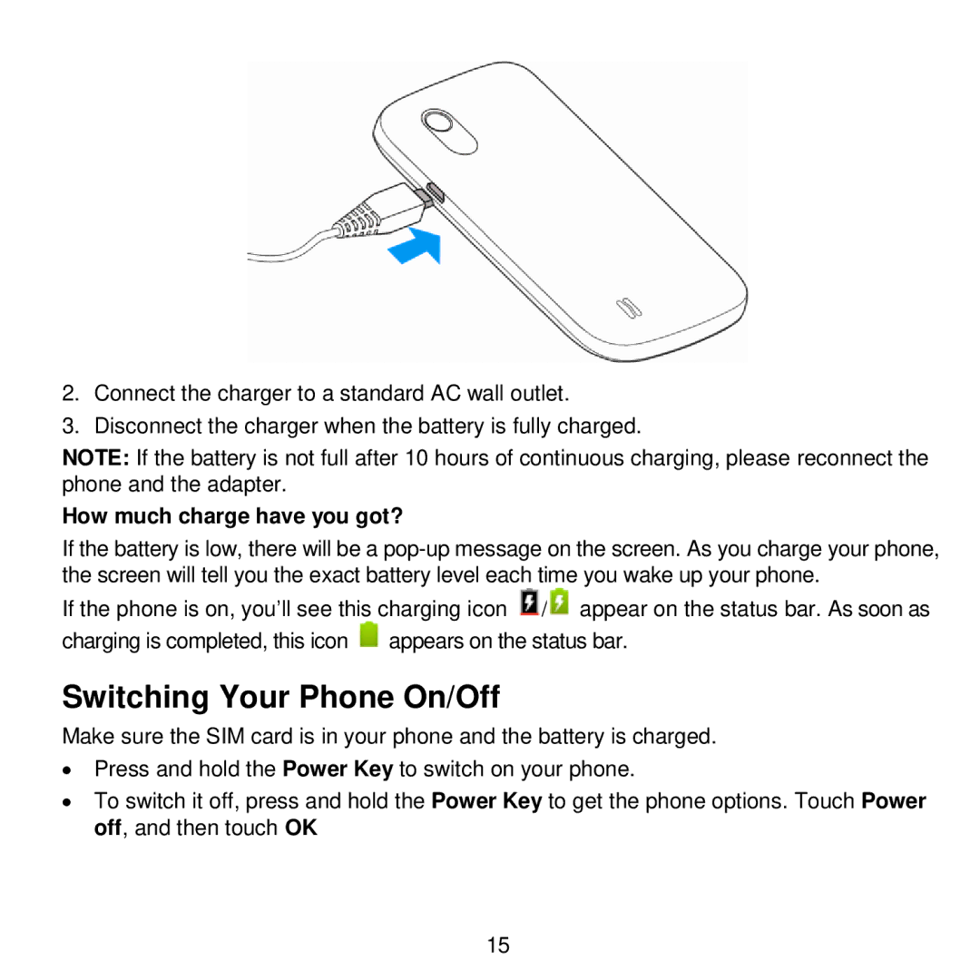 ZTE V768 user manual Switching Your Phone On/Off, How much charge have you got? 