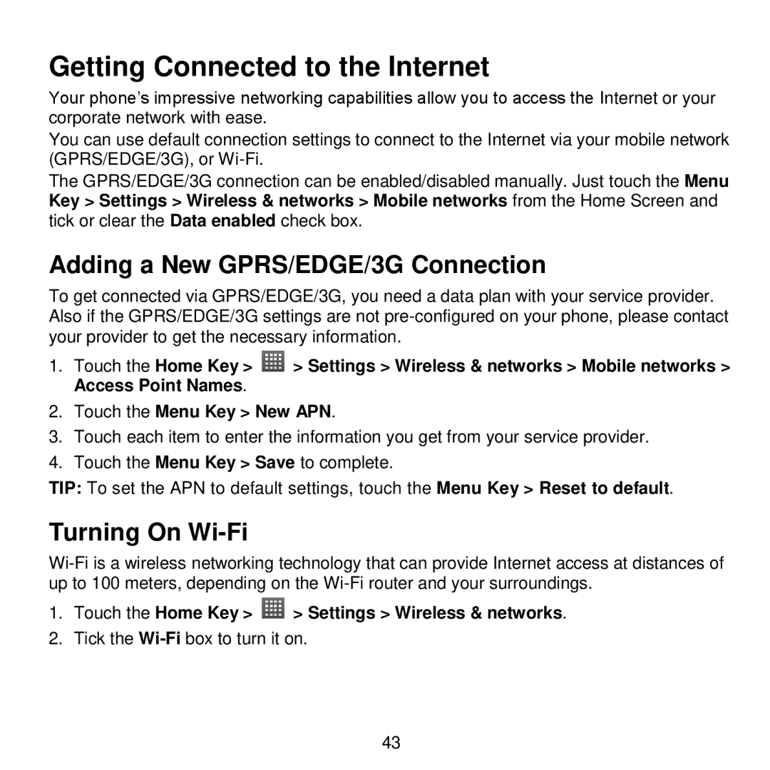 ZTE V768 user manual Getting Connected to the Internet, Adding a New GPRS/EDGE/3G Connection, Turning On Wi-Fi 