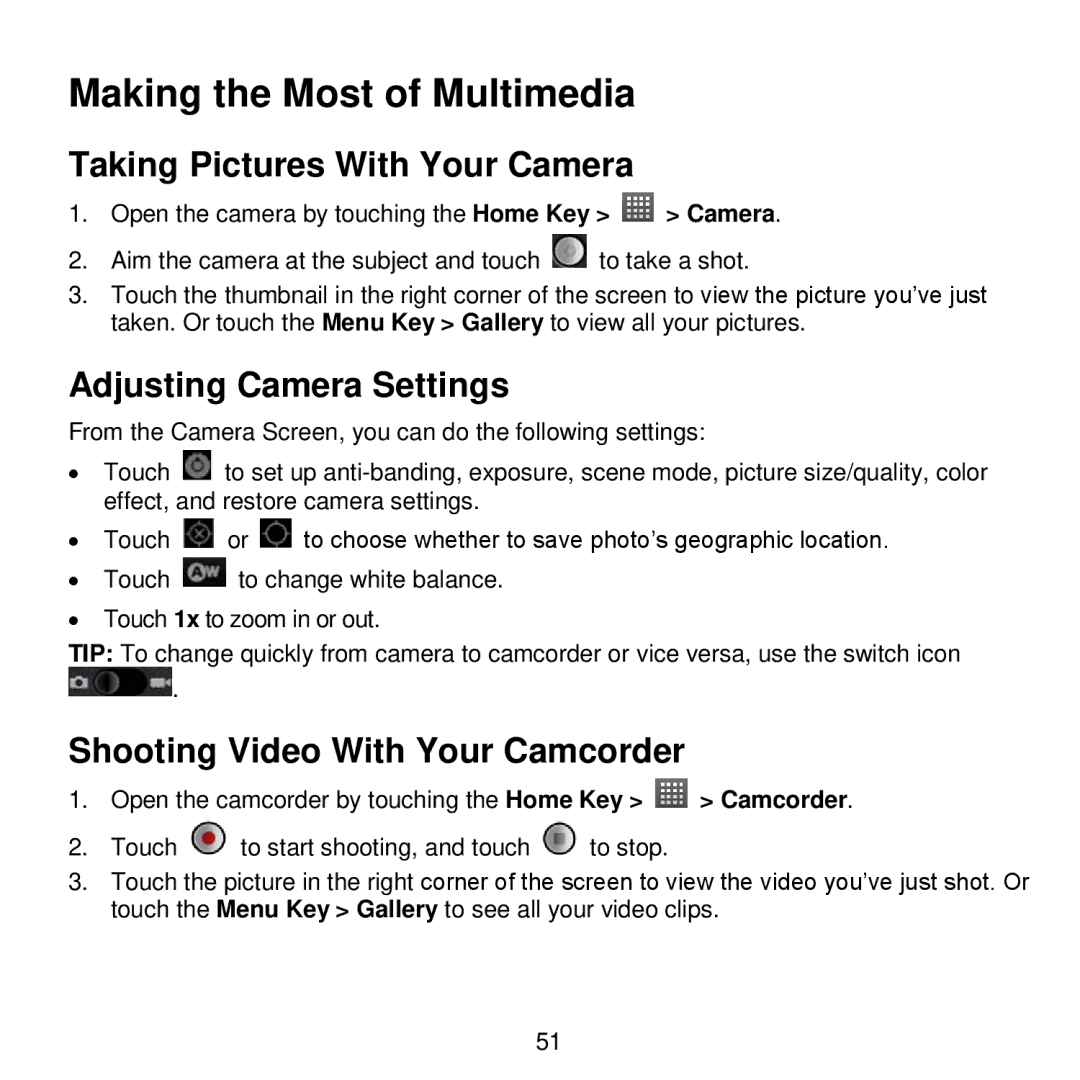 ZTE V768 user manual Making the Most of Multimedia, Taking Pictures With Your Camera, Adjusting Camera Settings 