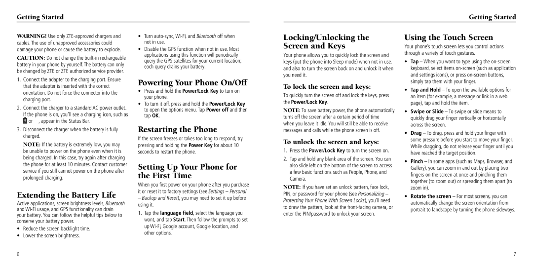 ZTE Z797C user manual Extending the Battery Life, Powering Your Phone On/Off, Restarting the Phone, Using the Touch Screen 