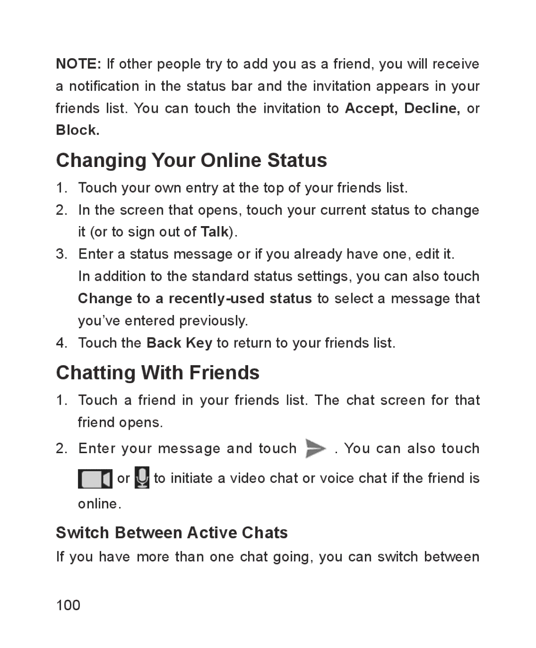 ZTE ZTE Blade III user manual Changing Your Online Status, Chatting With Friends, Switch Between Active Chats, Block 