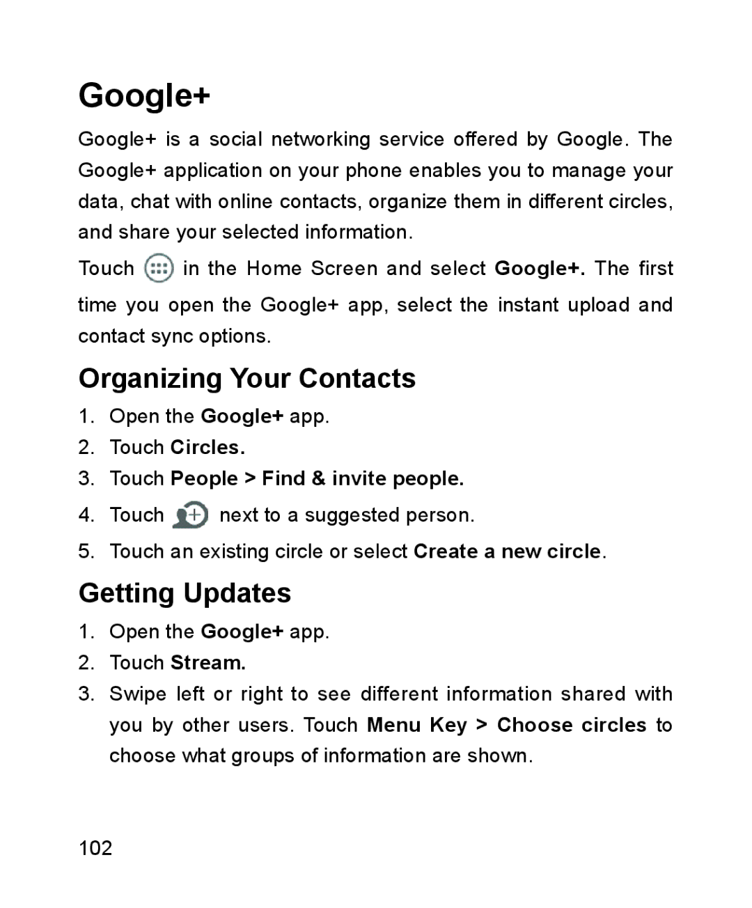 ZTE ZTE Blade III Google+, Organizing Your Contacts, Getting Updates, Touch Circles Touch People Find & invite people 