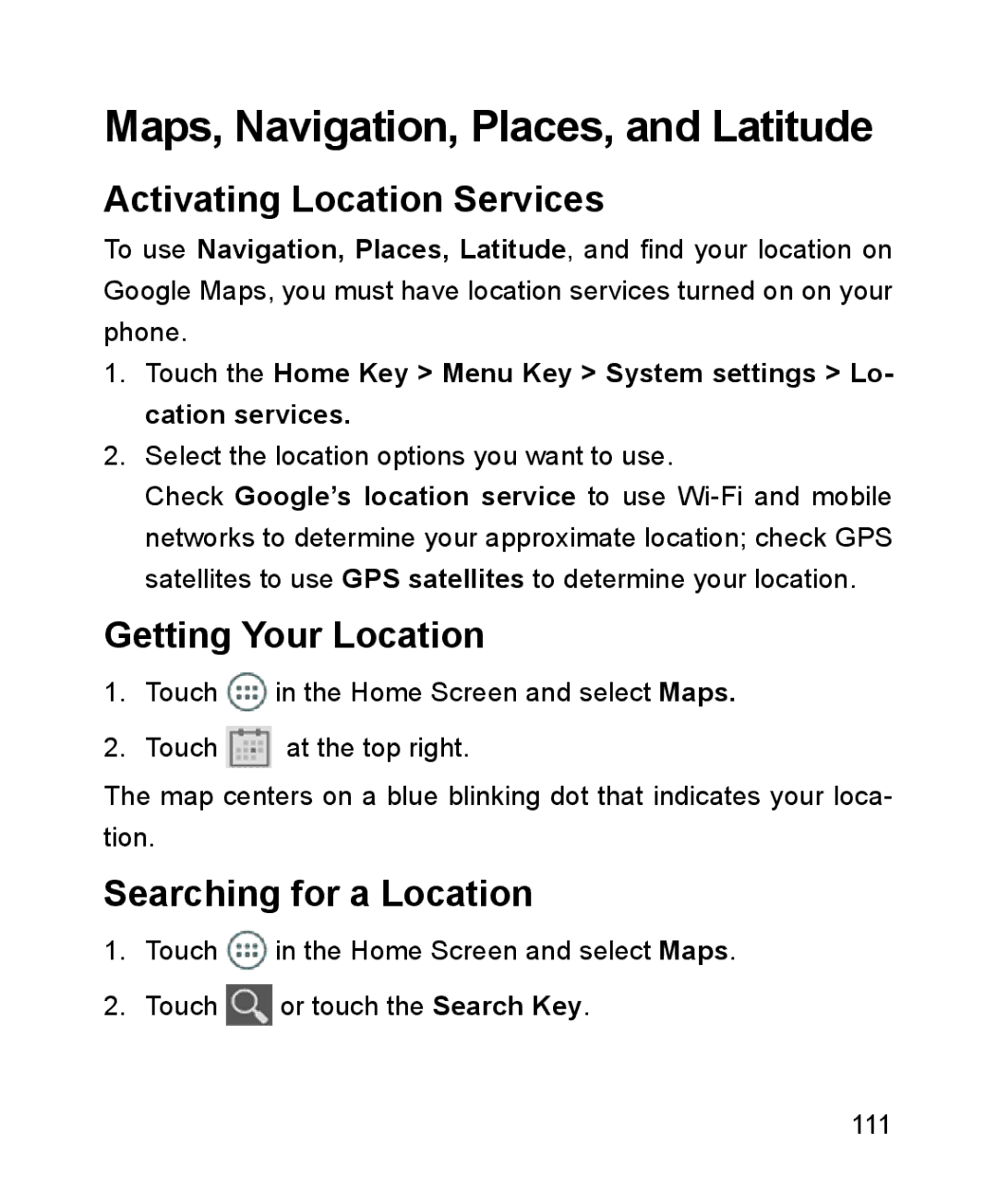 ZTE ZTE Blade III user manual Maps, Navigation, Places, and Latitude, Activating Location Services, Getting Your Location 