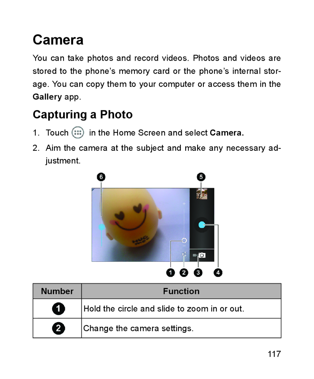 ZTE ZTE Blade III user manual Camera, Capturing a Photo 