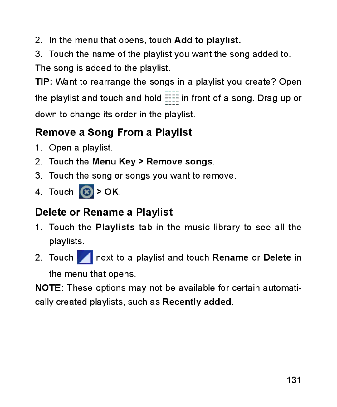 ZTE ZTE Blade III user manual Remove a Song From a Playlist, Delete or Rename a Playlist, Touch the Menu Key Remove songs 