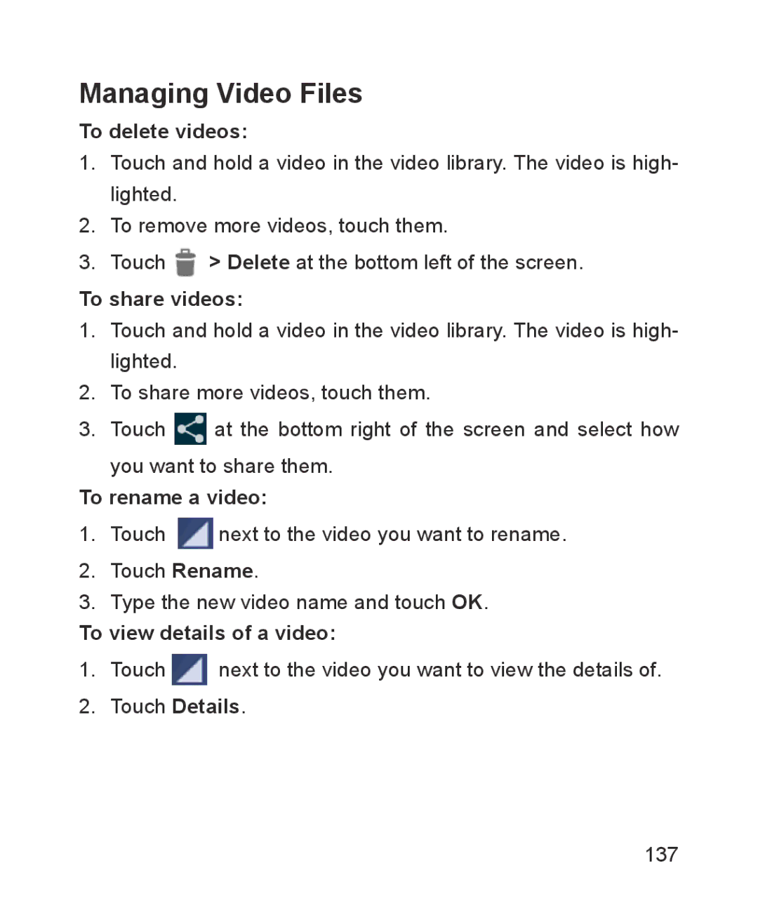 ZTE ZTE Blade III Managing Video Files, To delete videos, To share videos, To rename a video, To view details of a video 