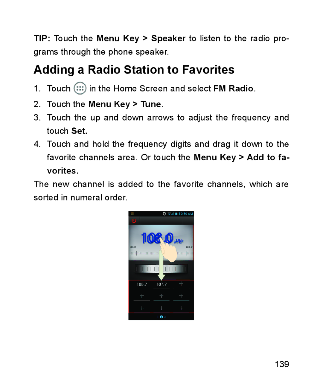 ZTE ZTE Blade III user manual Adding a Radio Station to Favorites, Touch the Menu Key Tune 