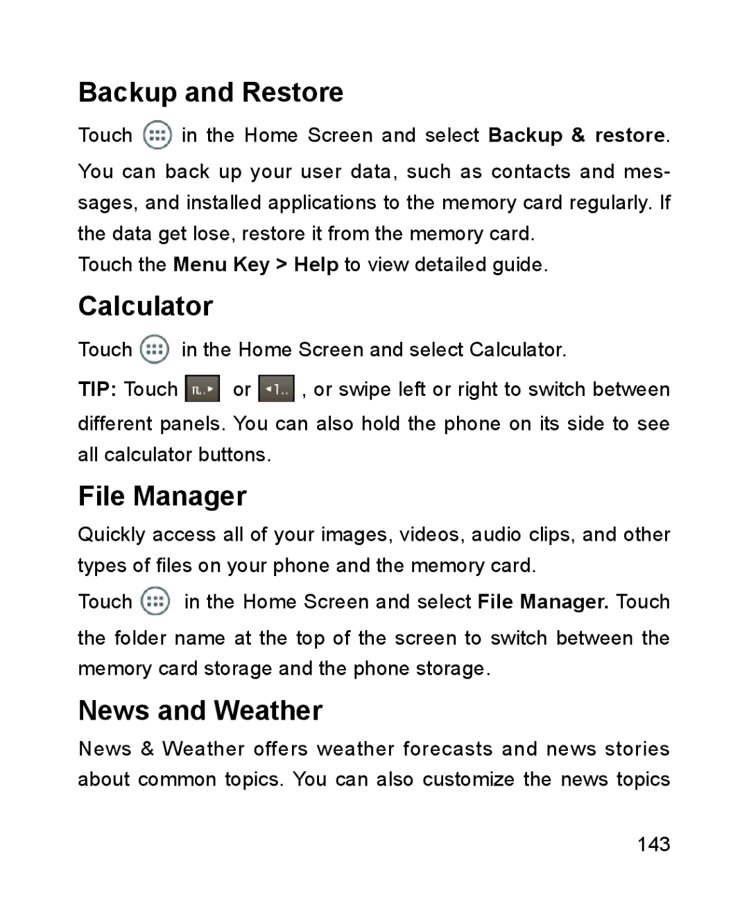 ZTE ZTE Blade III user manual Backup and Restore, Calculator, File Manager, News and Weather 