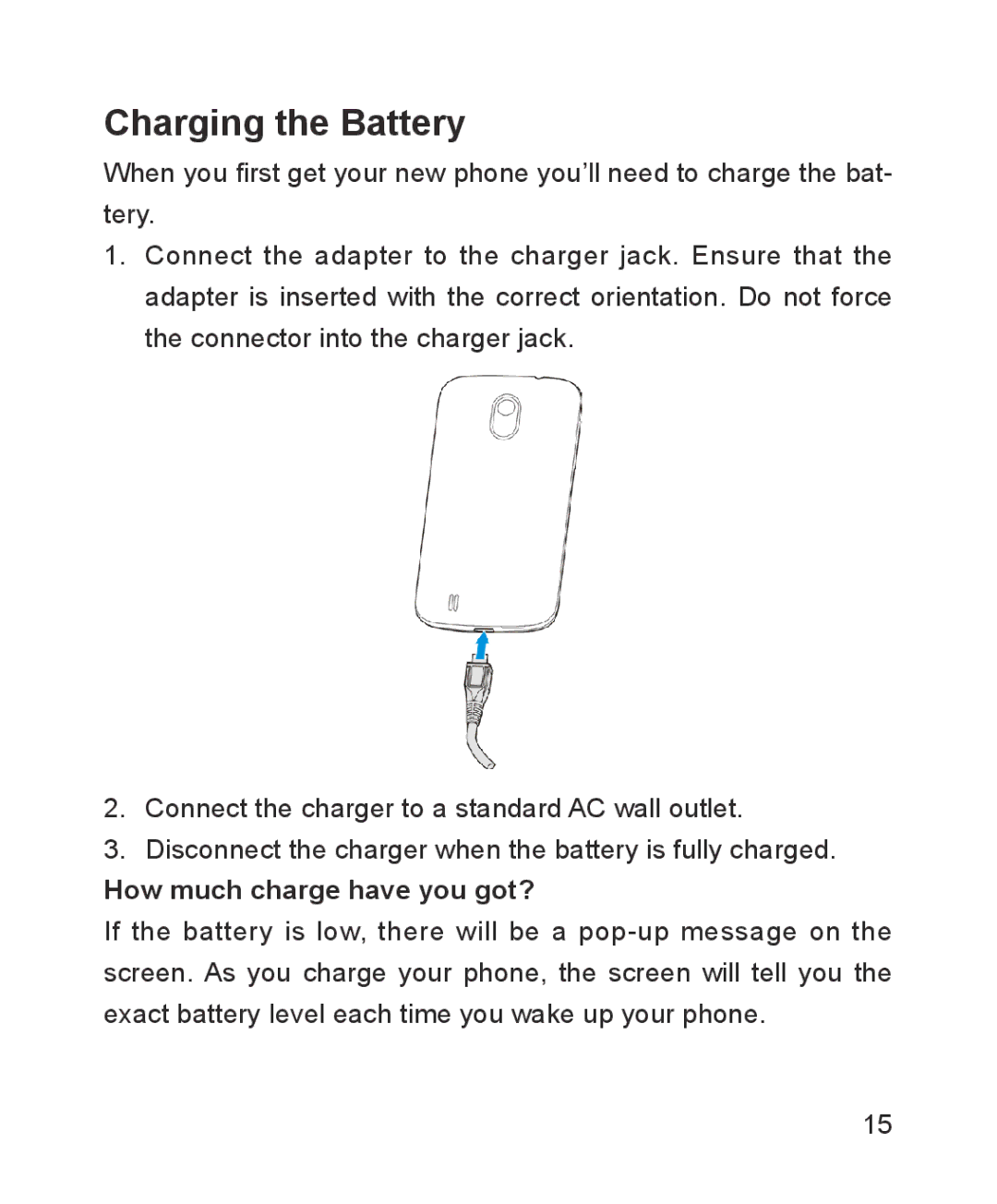 ZTE ZTE Blade III user manual Charging the Battery, How much charge have you got? 