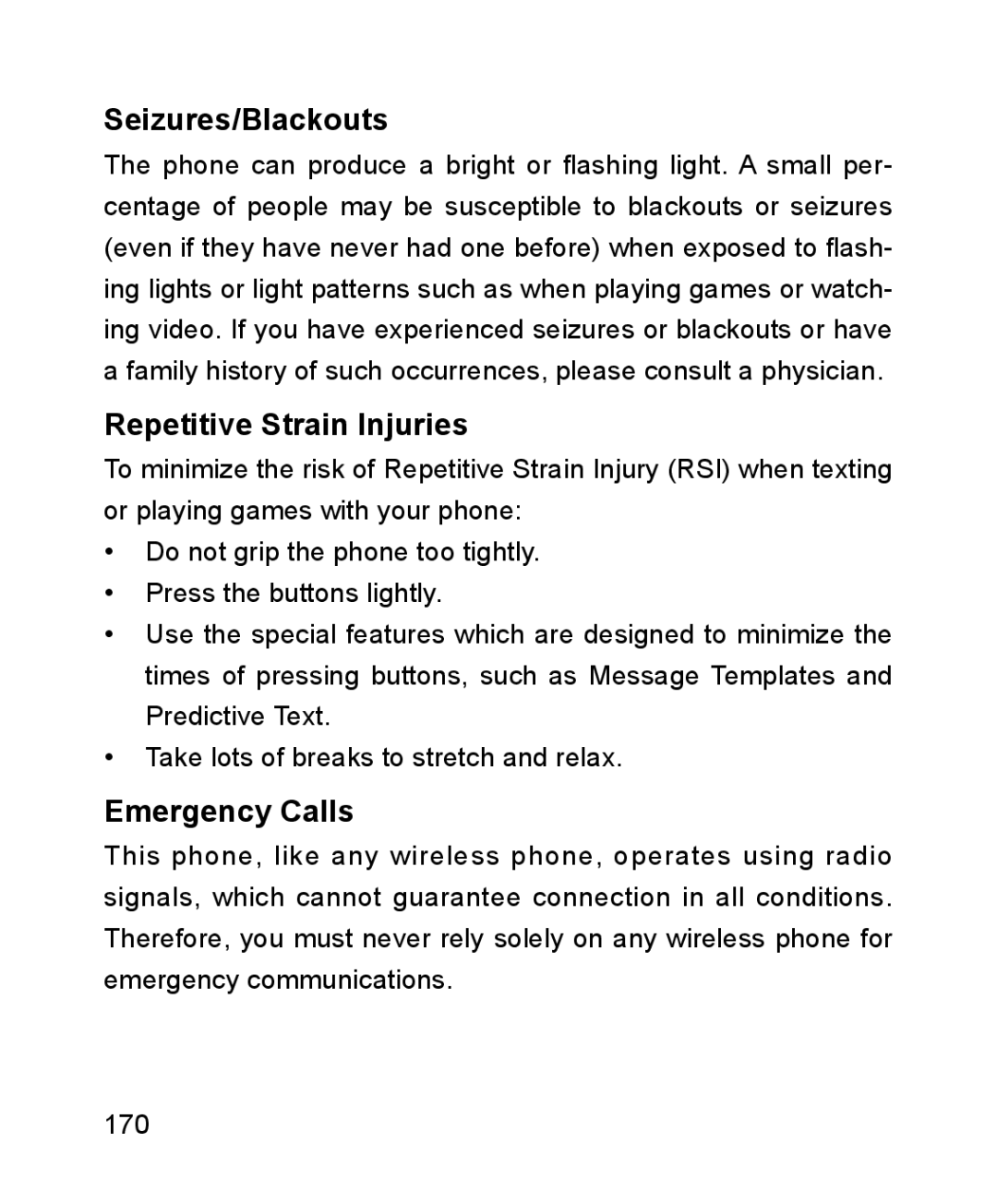 ZTE ZTE Blade III user manual Seizures/Blackouts, Repetitive Strain Injuries, Emergency Calls 