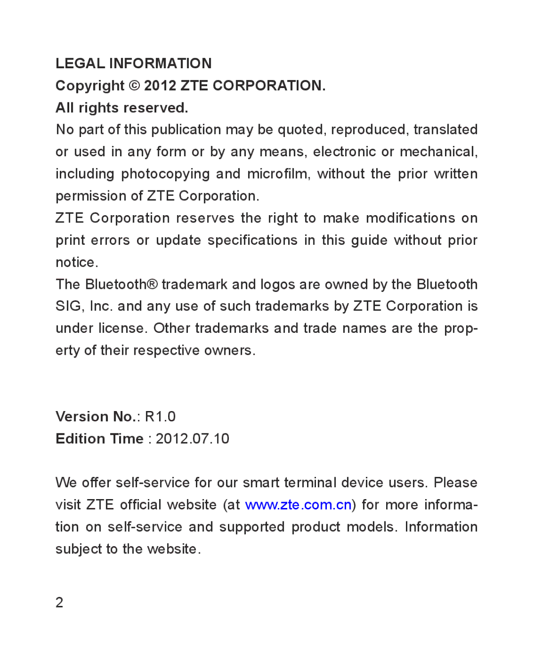 ZTE ZTE Blade III user manual Copyright 2012 ZTE Corporation All rights reserved, Version No. R1.0 Edition Time 