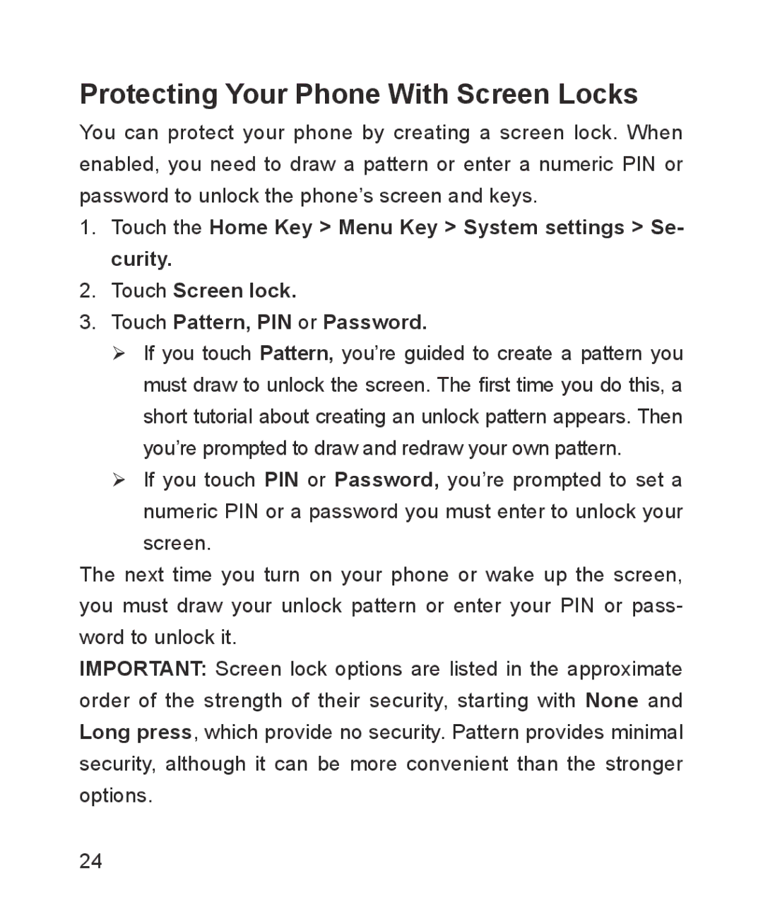 ZTE ZTE Blade III user manual Protecting Your Phone With Screen Locks 