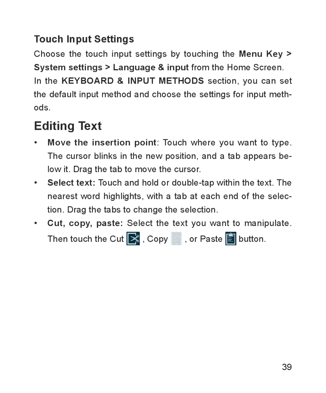 ZTE ZTE Blade III user manual Editing Text, Touch Input Settings 