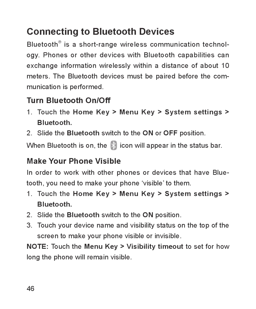 ZTE ZTE Blade III user manual Connecting to Bluetooth Devices, Turn Bluetooth On/Off, Make Your Phone Visible 