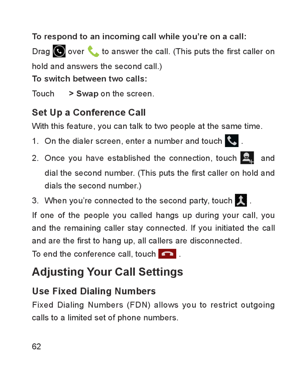 ZTE ZTE Blade III user manual Adjusting Your Call Settings, Set Up a Conference Call, Use Fixed Dialing Numbers 