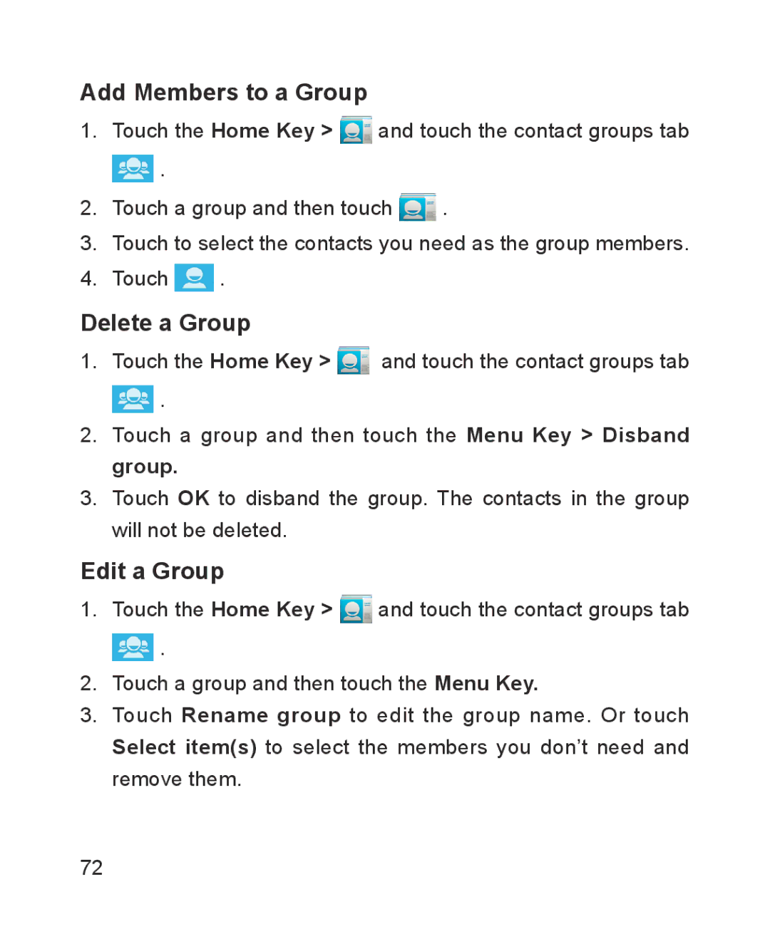 ZTE ZTE Blade III user manual Add Members to a Group, Delete a Group, Edit a Group 