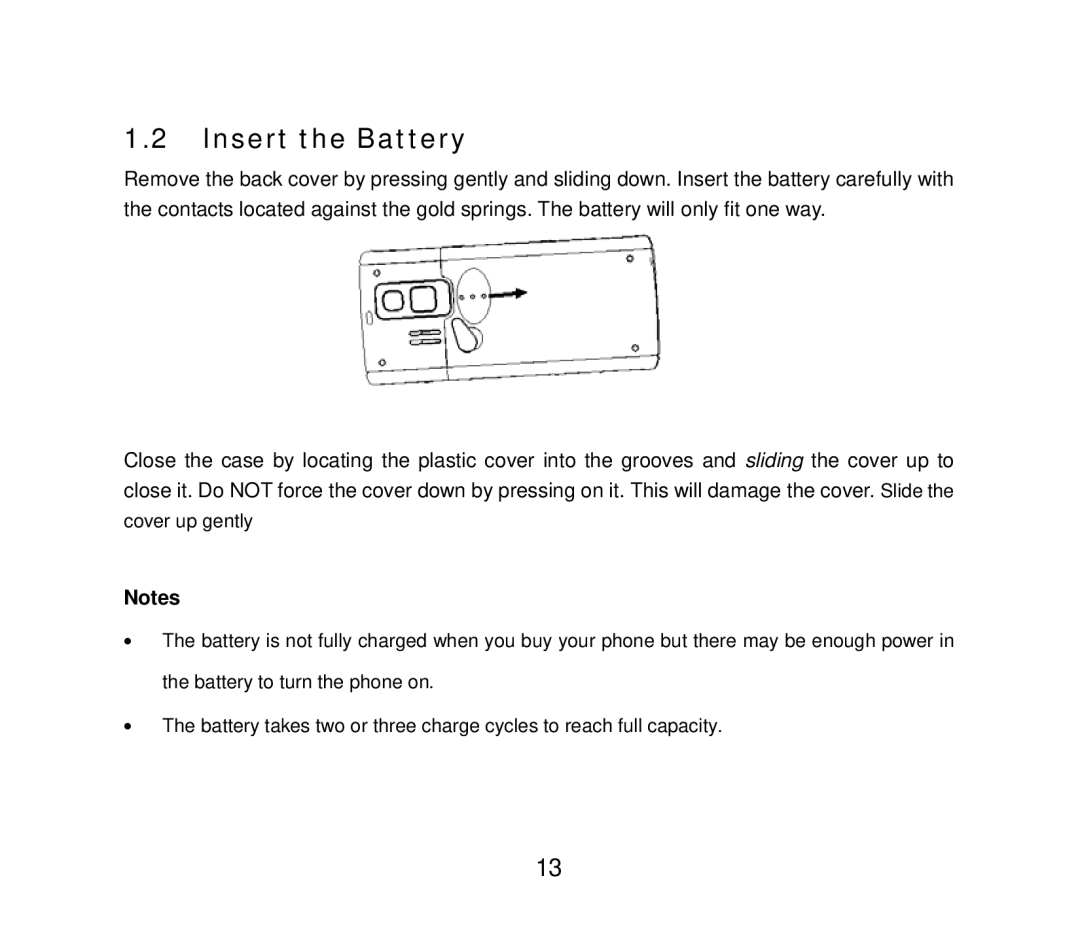 ZTE ZTE F152 user manual Insert the Battery 