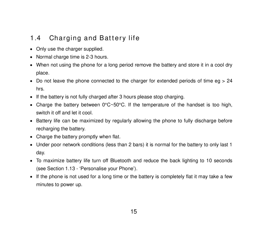 ZTE ZTE F152 user manual Charging and Battery life 