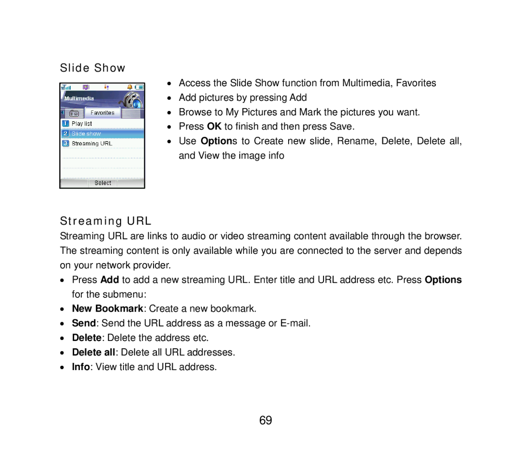 ZTE ZTE F152 user manual Slide Show, Streaming URL 