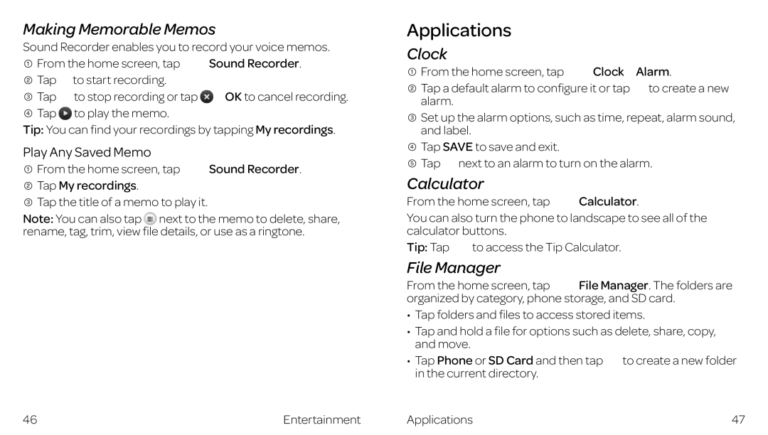 ZTE ZTE Z667 manual Applications, Making Memorable Memos, Clock, Calculator, File Manager 