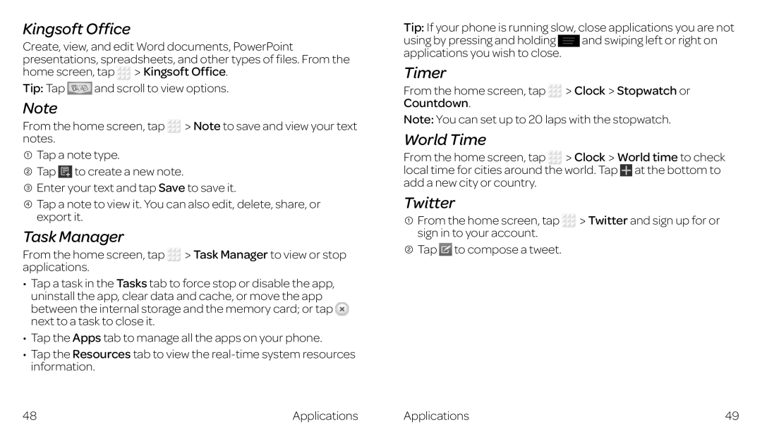 ZTE ZTE Z667 manual Kingsoft Office, Task Manager, Timer, World Time, Twitter 