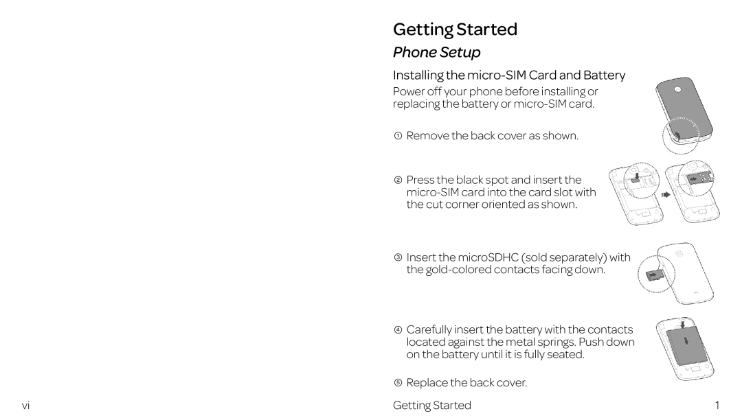 ZTE ZTE Z667 manual Getting Started, Phone Setup, Installing the micro-SIM Card and Battery 