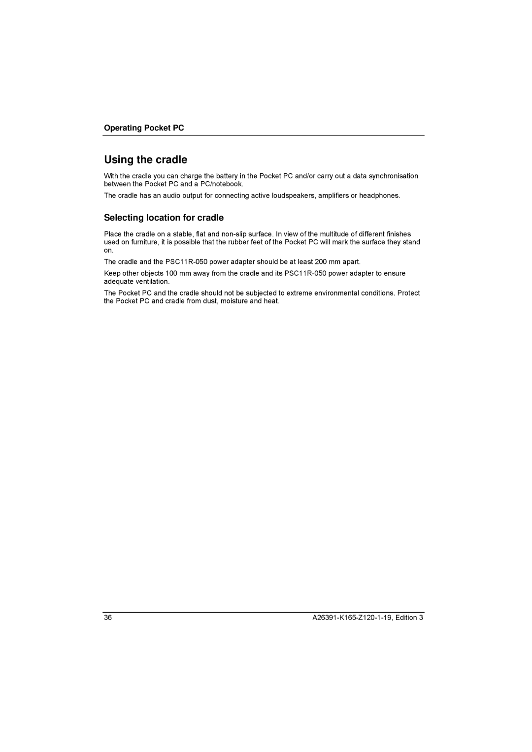 Zweita  Co N/C Series manual Using the cradle, Selecting location for cradle 