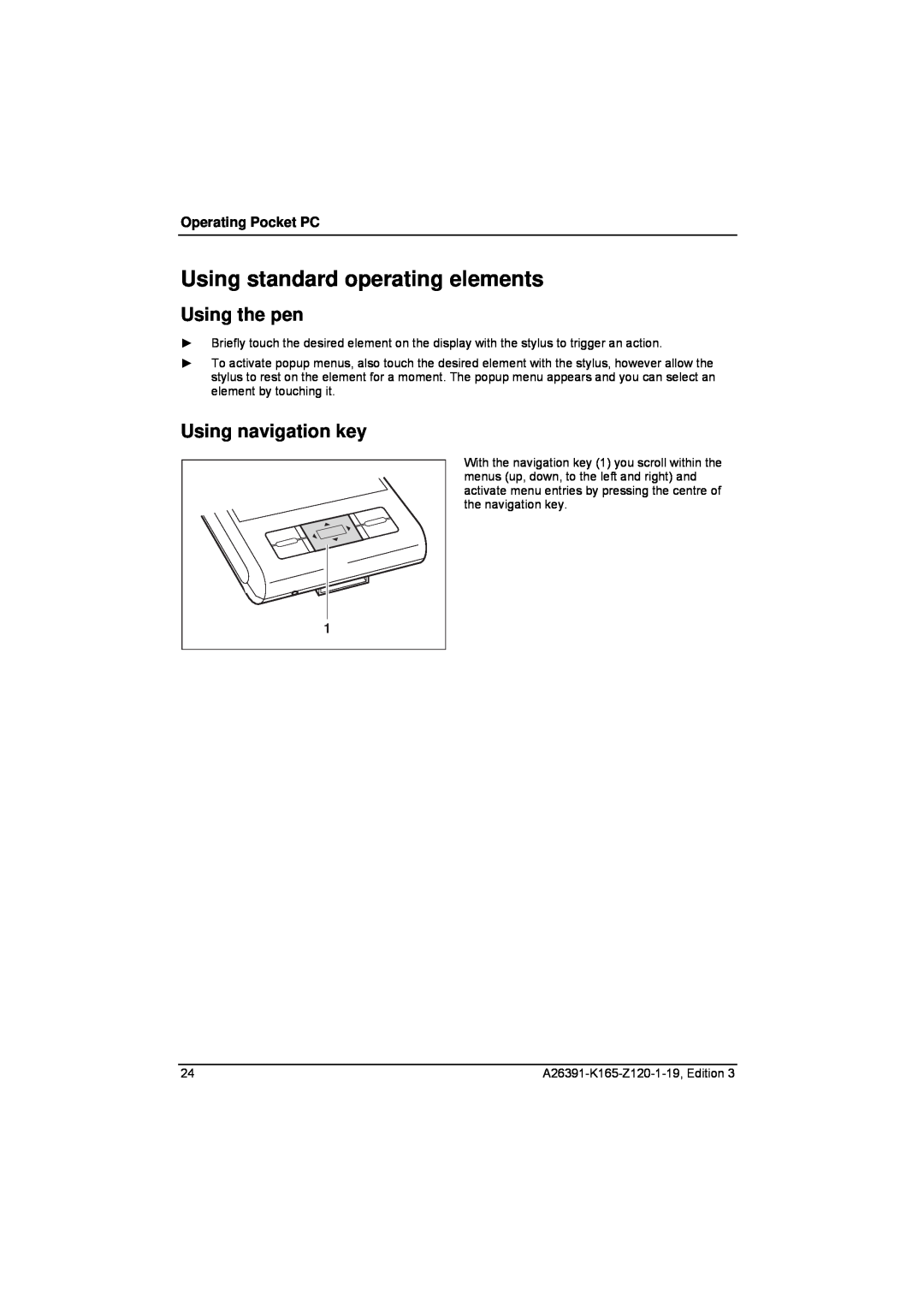 Zweita  Co N/C Series manual Using standard operating elements, Using the pen, Using navigation key, Operating Pocket PC 