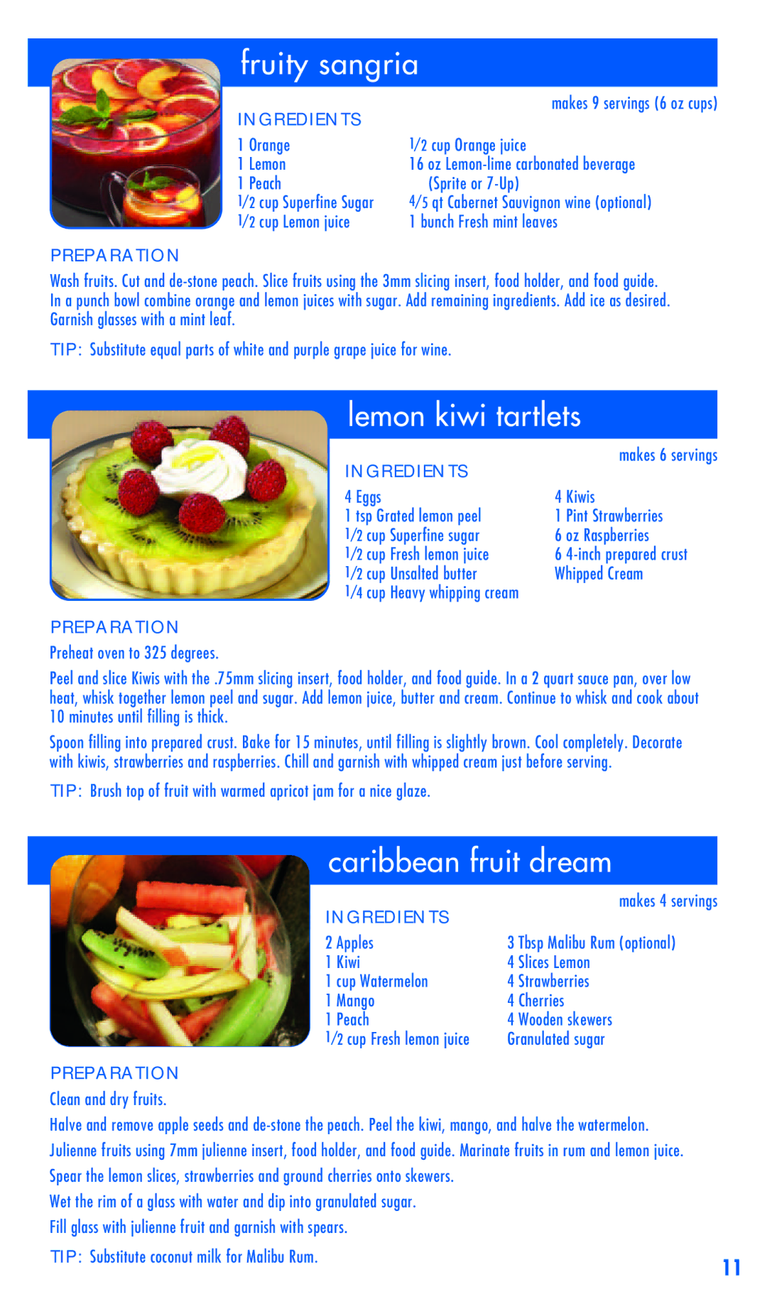 Zyliss safety rail-guided slicer easyslice mandolineTM manual Fruity sangria, Lemon kiwi tartlets, Caribbean fruit dream 