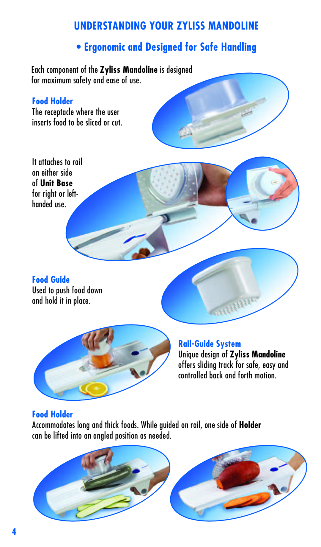Zyliss safety rail-guided slicer easyslice mandolineTM manual Understanding Your Zyliss Mandoline, Food Holder, Food Guide 