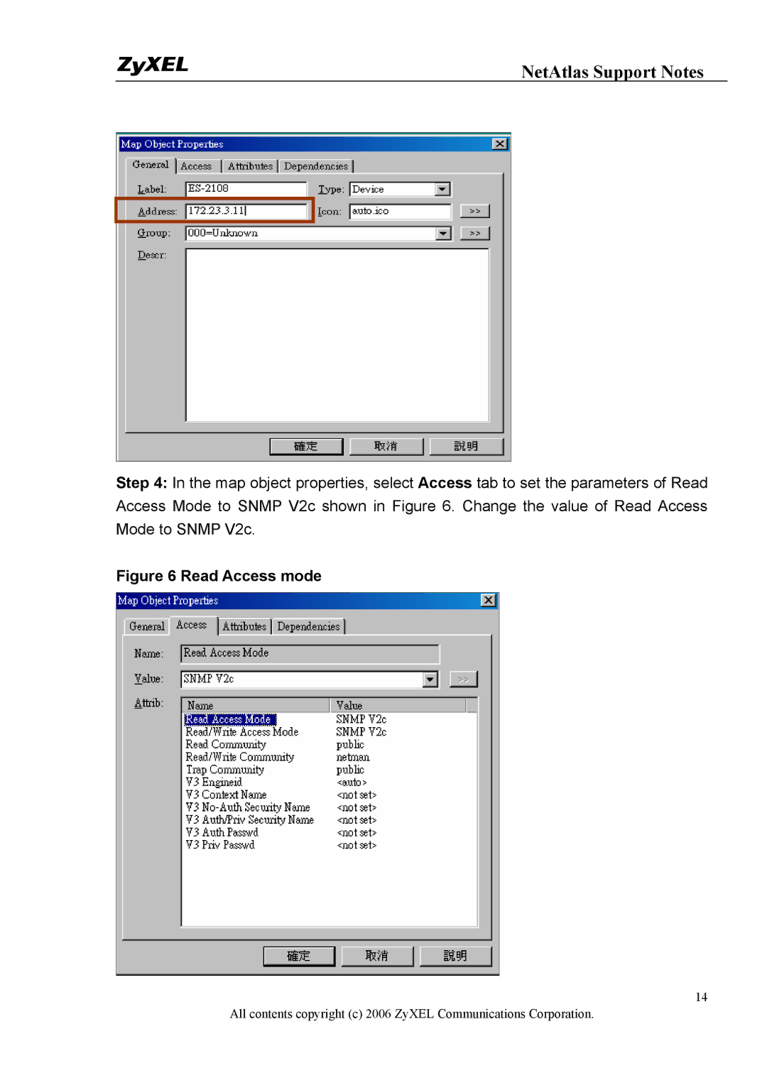 ZyXEL Communications 1 manual Read Access mode 