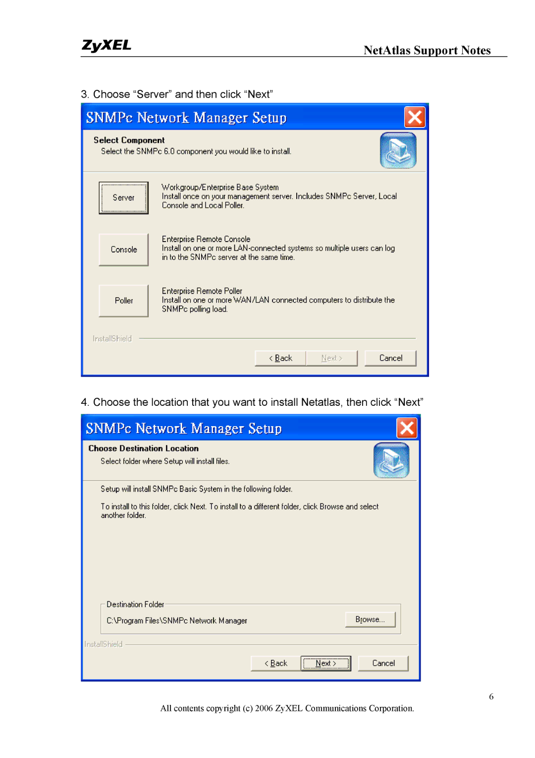 ZyXEL Communications 1 manual NetAtlas Support Notes 