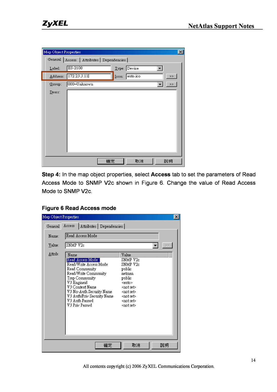 ZyXEL Communications 1 manual Read Access mode, NetAtlas Support Notes 
