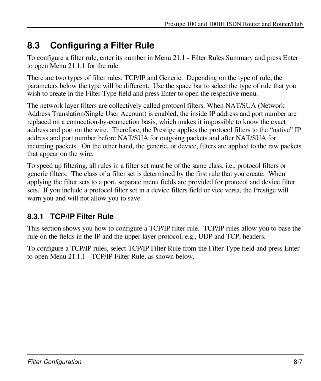 ZyXEL Communications 100IH manual Configuring a Filter Rule, 1 TCP/IP Filter Rule 