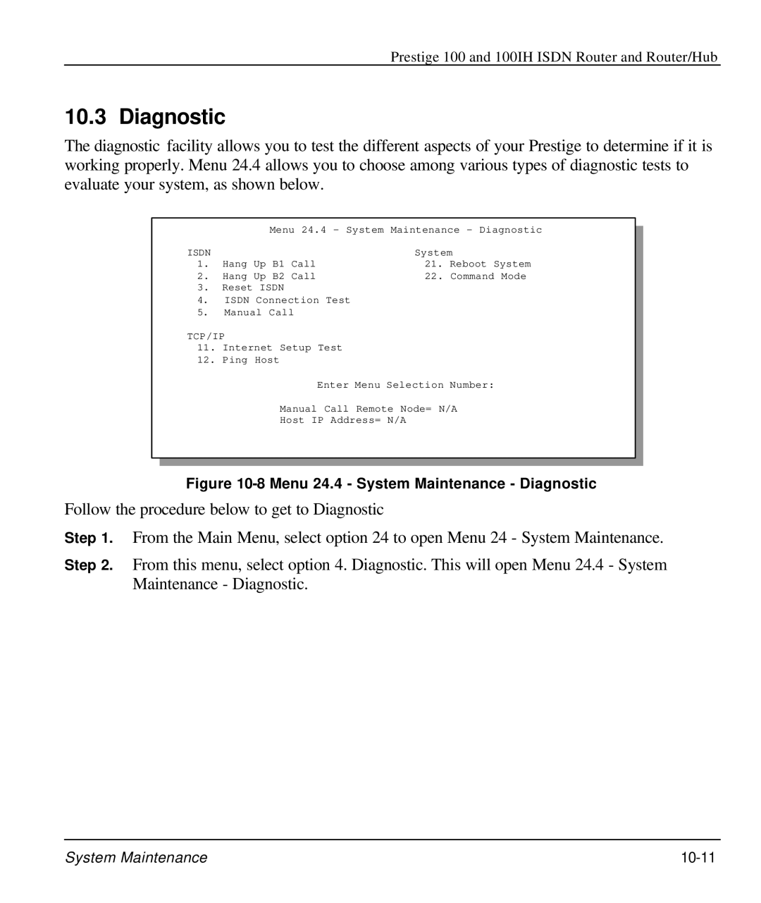 ZyXEL Communications 100IH manual Menu 24.4 System Maintenance Diagnostic 