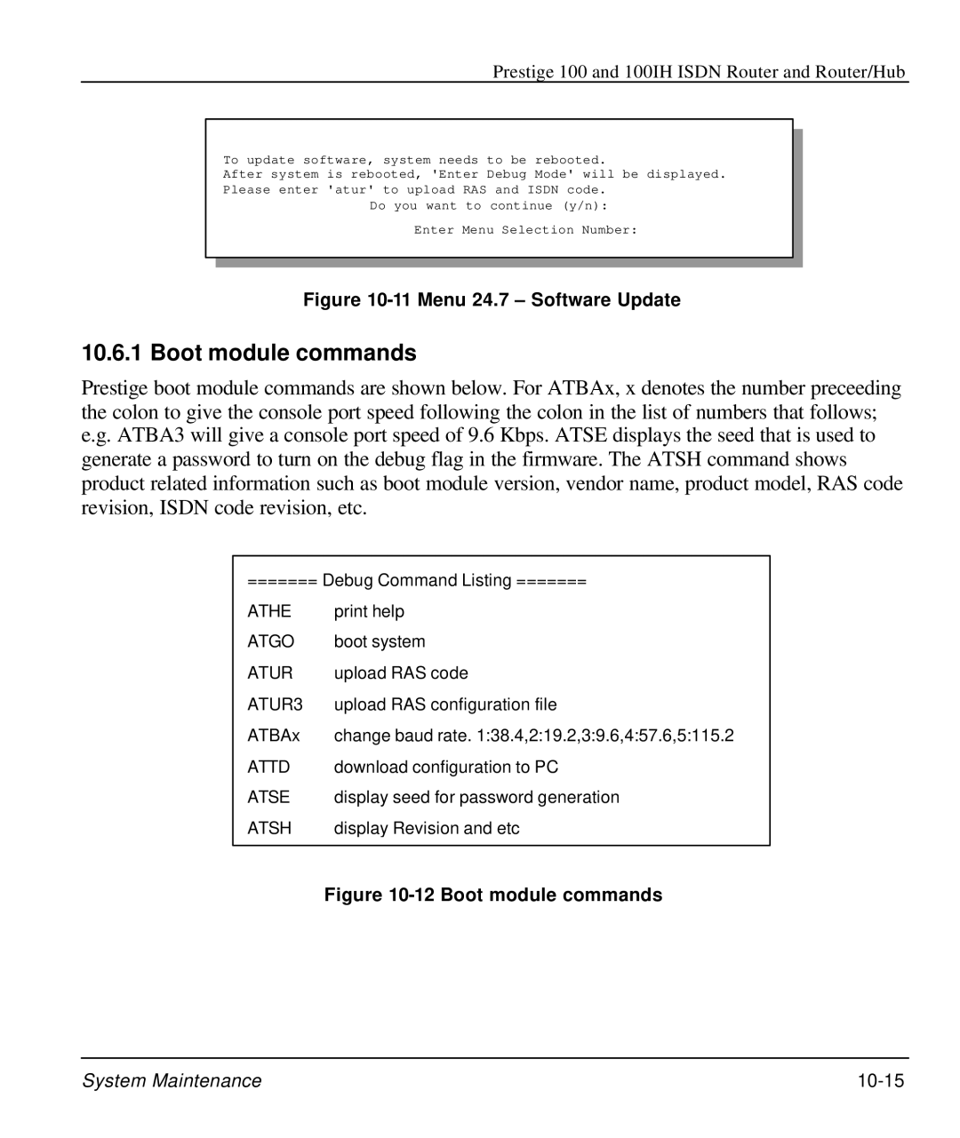 ZyXEL Communications 100IH manual Boot module commands, Menu 24.7 Software Update 