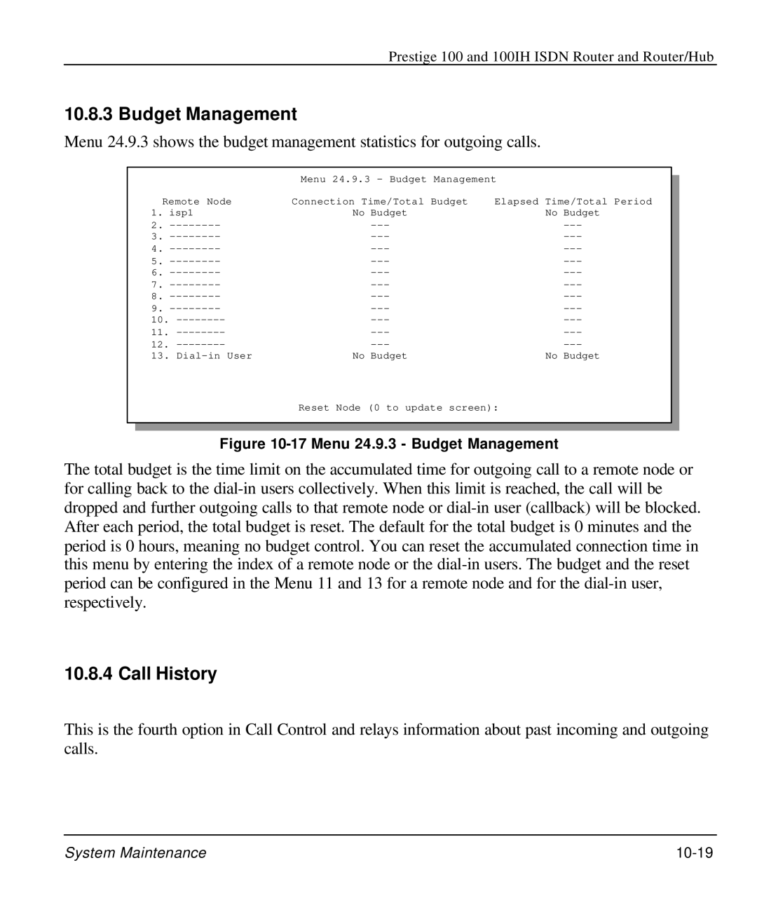 ZyXEL Communications 100IH manual Budget Management, Call History 